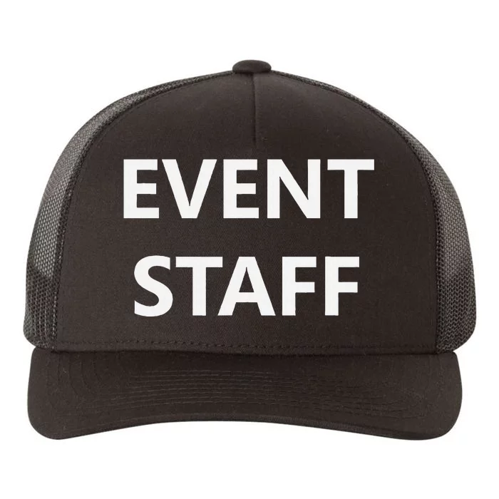 Event Staff Job Worker Employee Uniform Yupoong Adult 5-Panel Trucker Hat