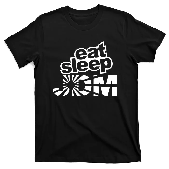 Eat Sleep JDM Tuner Car Lover T-Shirt