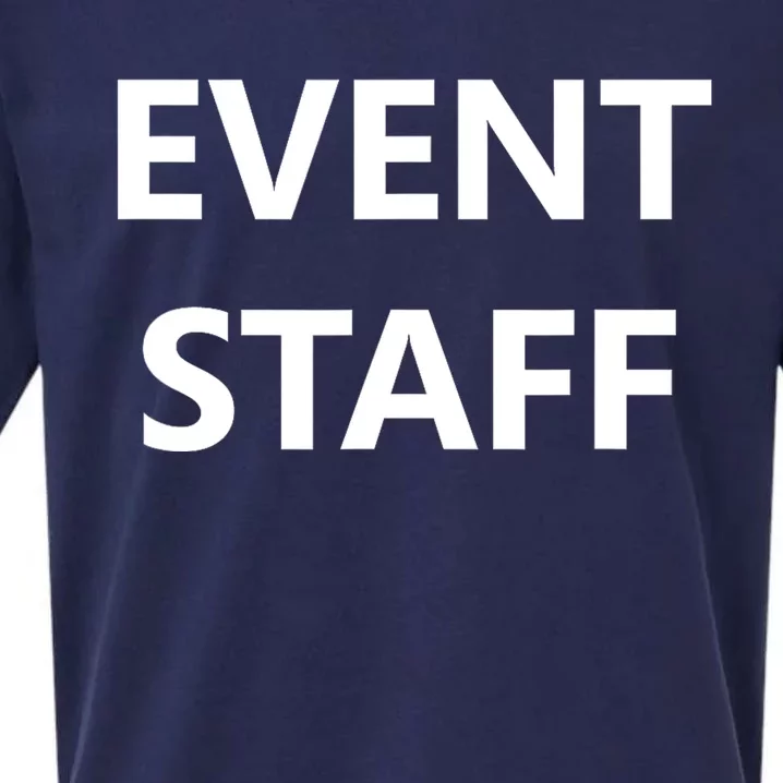 Event Staff Job Worker Employee Uniform (FRONT PRINT ONLY) Sueded Cloud Jersey T-Shirt