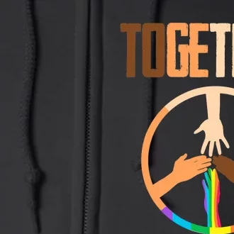 Equality Social Justice Human Rights Together Rainbow Hands Full Zip Hoodie