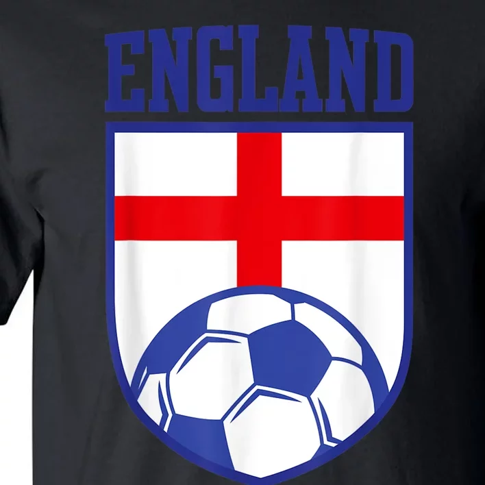 England Soccer Jersey Gift England Football Fans Tall T-Shirt