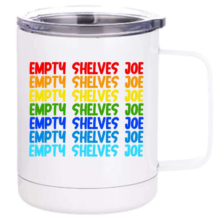 Empty Shelves Joe Retro Colorful Front & Back 12oz Stainless Steel Tumbler Cup