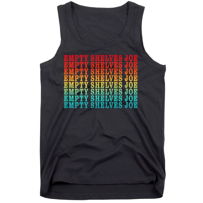 Empty Shelves Joe Anti Joe Biden Repeating Tank Top