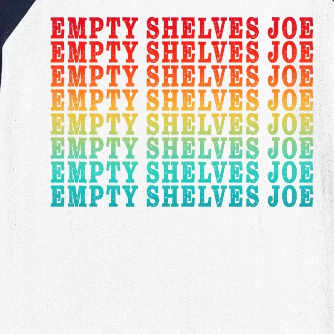 Empty Shelves Joe Anti Joe Biden Repeating Baseball Sleeve Shirt