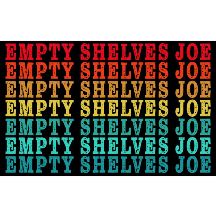 Empty Shelves Joe Anti Joe Biden Classic 7 Bumper Sticker