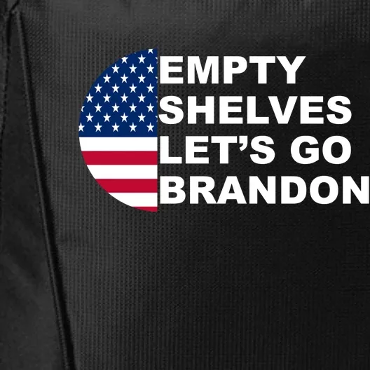 Empty Shelves Joe, Let's Go Brandon, Anti Biden City Backpack