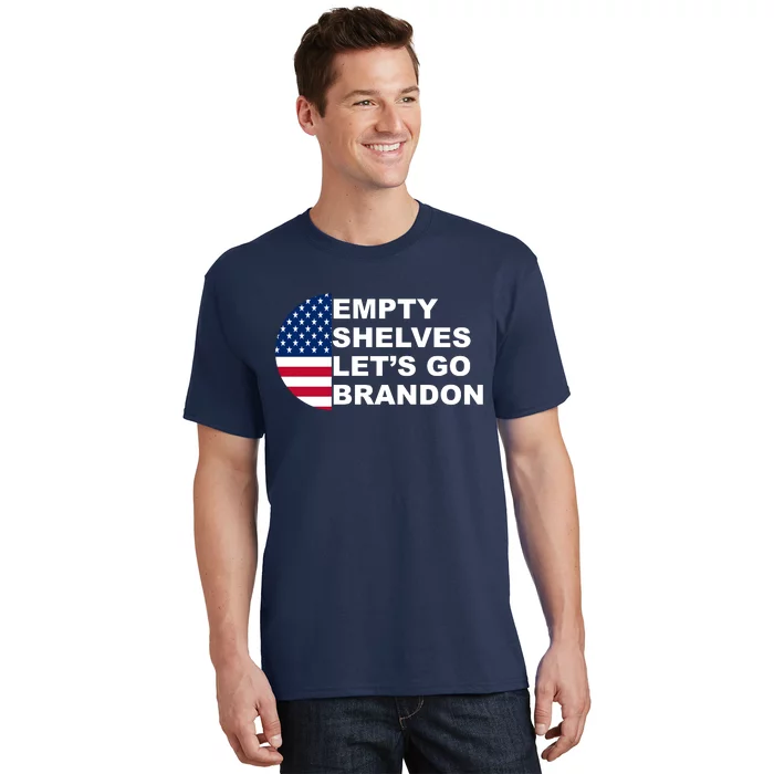 Empty Shelves Joe, Let's Go Brandon, Anti Biden T-Shirt