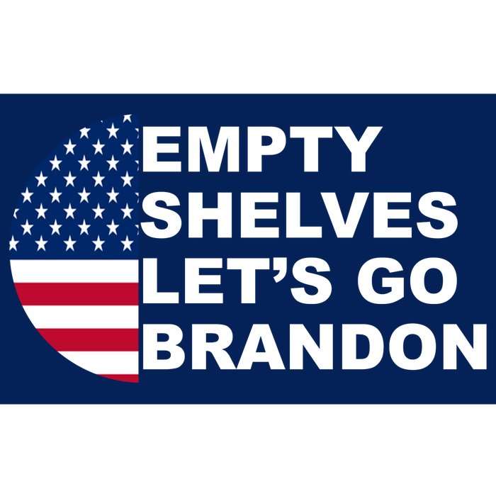 Empty Shelves Joe, Let's Go Brandon, Anti Biden Bumper Sticker