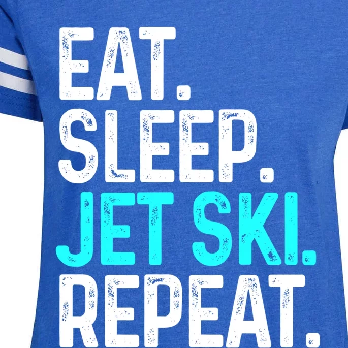 Eat Sleep Jet Ski Repeat Funny Jet Skiing Gift Enza Ladies Jersey Football T-Shirt