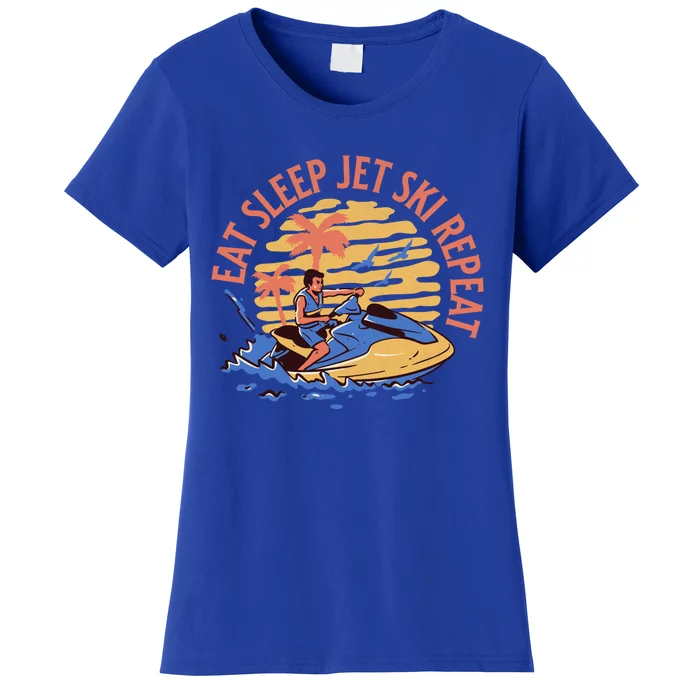 Eat Sleep Jet Ski Repeat Gift Women's T-Shirt