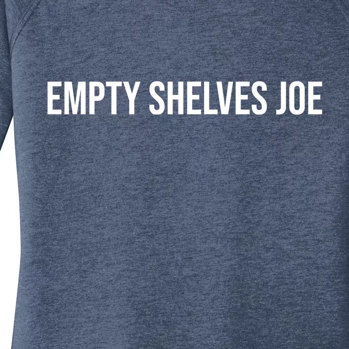 Empty Shelves Joe, Pro Republican, Anti Biden Simple Text Women's Perfect Tri Tunic Long Sleeve Shirt