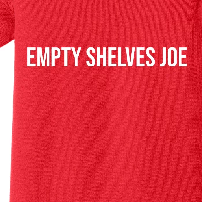 Empty Shelves Joe, Pro Republican, Anti Biden Simple Text Baby Bodysuit