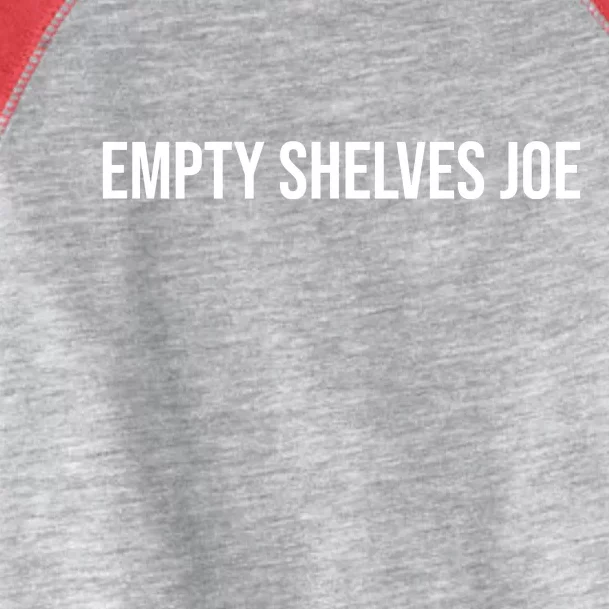 Empty Shelves Joe, Pro Republican, Anti Biden Simple Text Toddler Fine Jersey T-Shirt