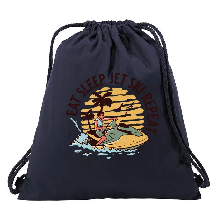 Eat Sleep Jet Ski Repeat Great Gift Drawstring Bag