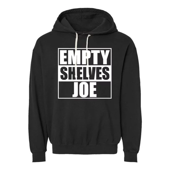 Empty Shelves Joe Parody Spoof Logo Garment-Dyed Fleece Hoodie