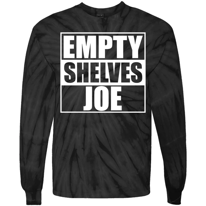 Empty Shelves Joe Parody Spoof Logo Tie-Dye Long Sleeve Shirt