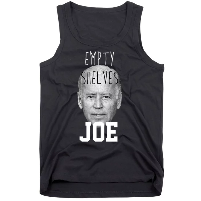 Empty Shelves Joe Funny Politics Anti Biden Tank Top