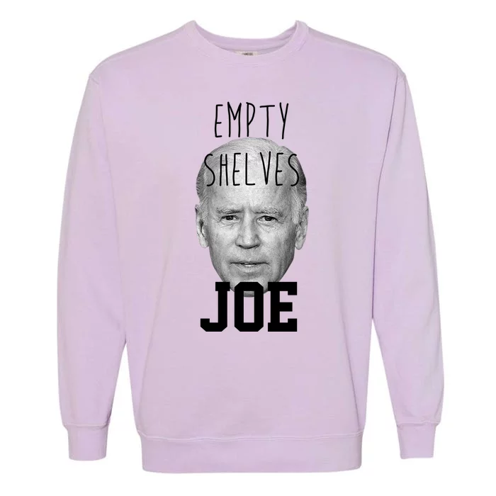 Empty Shelves Joe Funny Politics Anti Biden Garment-Dyed Sweatshirt