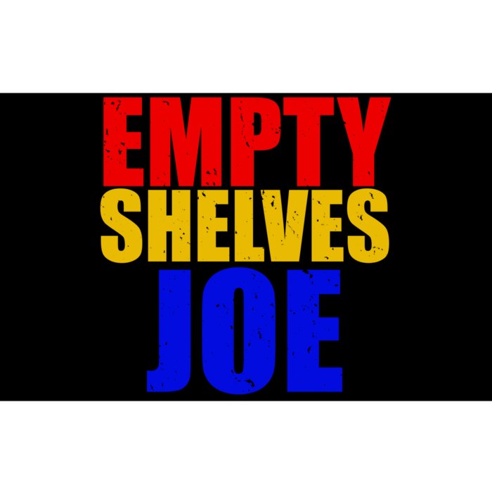 Empty Shelves Joe Conservative Anti Liberal Bumper Sticker