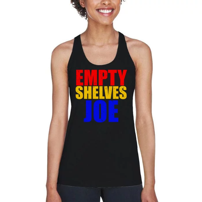 Empty Shelves Joe Conservative Anti Liberal Women's Racerback Tank