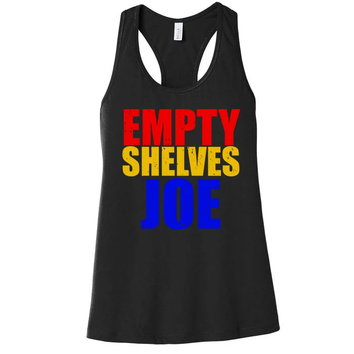 Empty Shelves Joe Conservative Anti Liberal Women's Racerback Tank