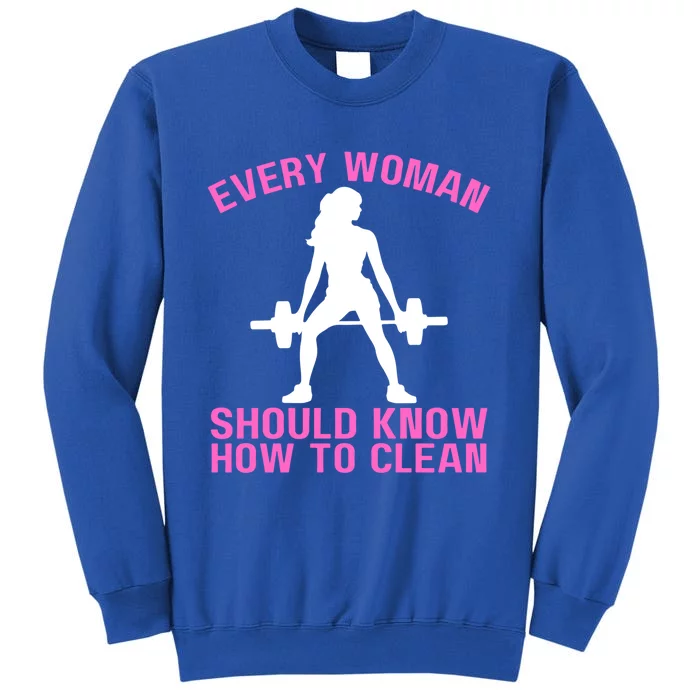 Every Should Know How To Clean Workout Gym Gift Tall Sweatshirt