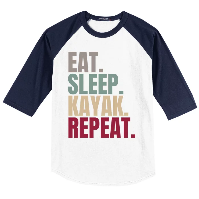 Eat Sleep Kayak Repeat Gift Baseball Sleeve Shirt