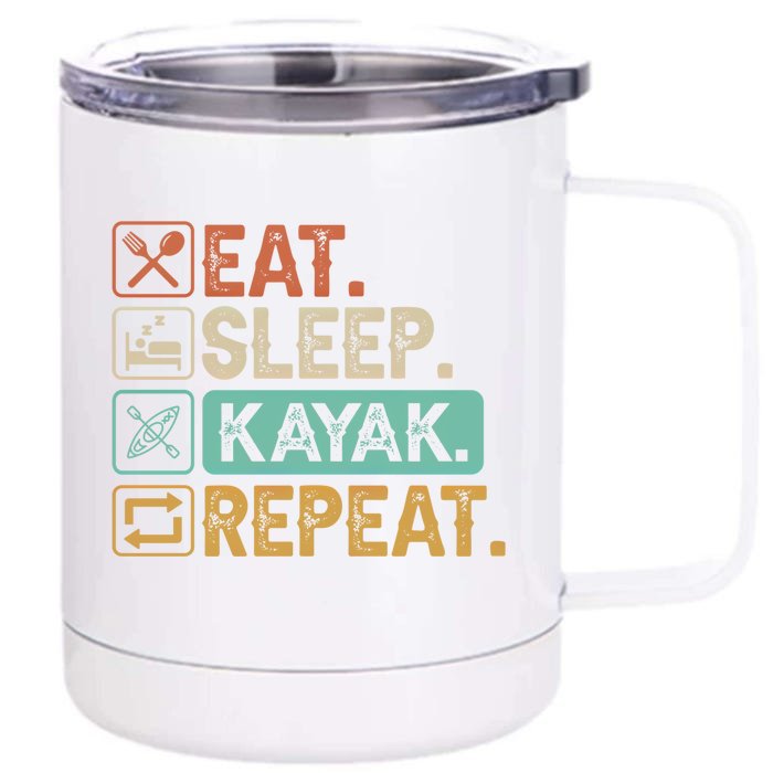 Eat Sleep Kayak Repeat Vintage Kayak Gift Front & Back 12oz Stainless Steel Tumbler Cup