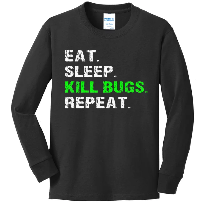 Eat Sleep Kill Bugs Repeat Funny Pest Control Exterminator Kids Long Sleeve Shirt