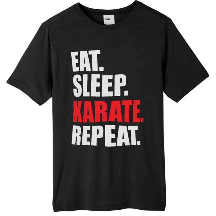 Eat Sleep Karate Repeat ChromaSoft Performance T-Shirt