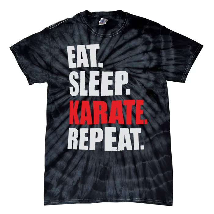 Eat Sleep Karate Repeat Tie-Dye T-Shirt