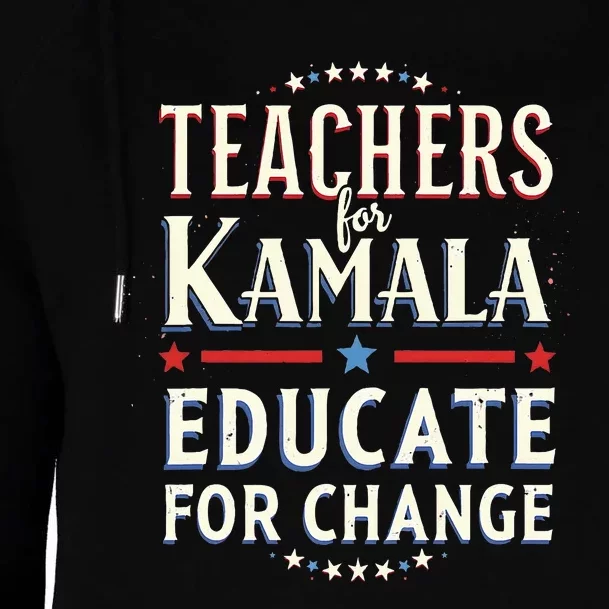 Educators Support Kamala Harris Education Teacher Harris Womens Funnel Neck Pullover Hood