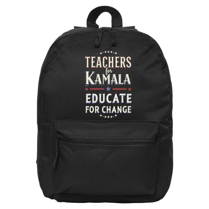 Educators Support Kamala Harris Education Teacher Harris 16 in Basic Backpack