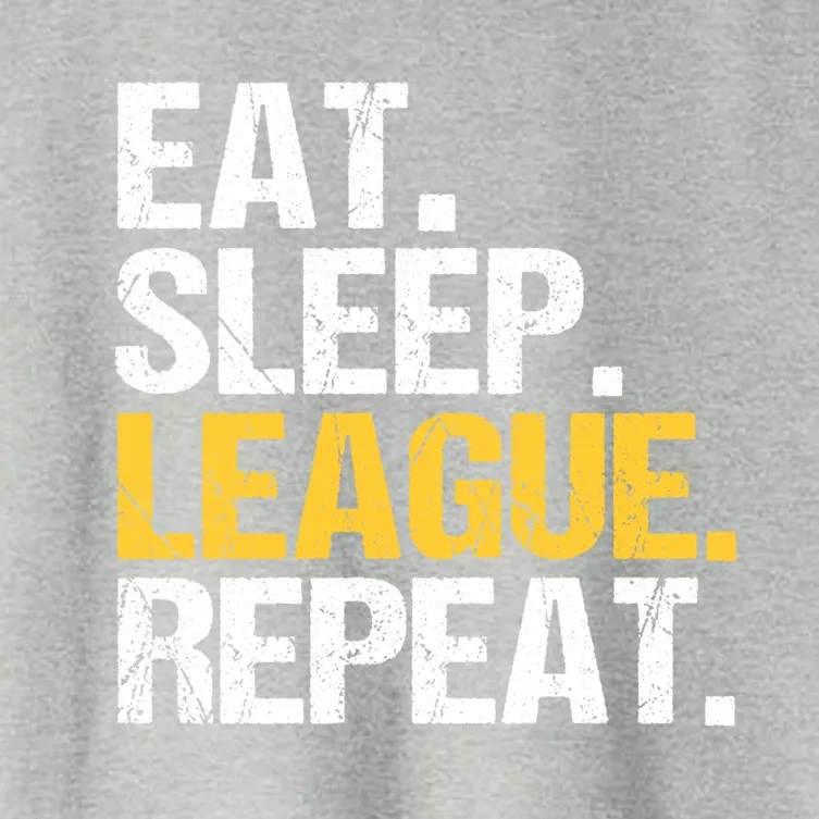 Eat Sleep League Repeat Sports Game Gaming Cute Gift Women's Crop Top Tee