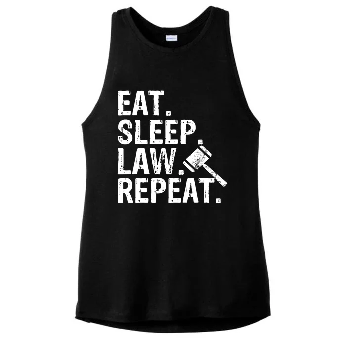 Eat Sleep Law Repeat School Lawyer Gift Great Gift Ladies Tri-Blend Wicking Tank