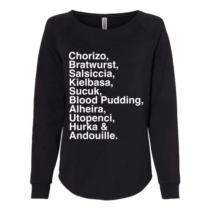 European Sausage Lovers: Chorizo Bratwurst Foodie Gift Funny Gift Womens California Wash Sweatshirt