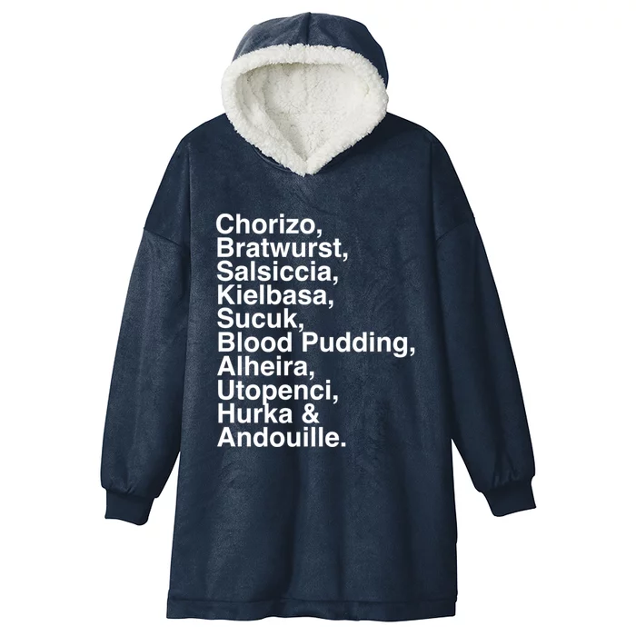 European Sausage Lovers: Chorizo Bratwurst Foodie Gift Funny Gift Hooded Wearable Blanket