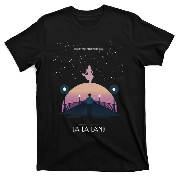 Emma Stone La La Land Here To The Fools Who Dream T-Shirt