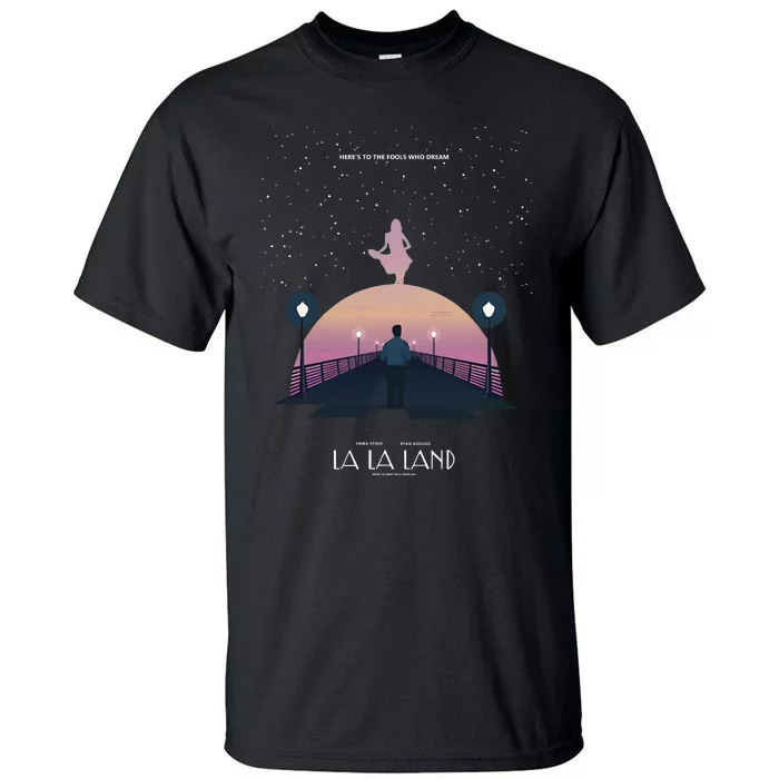 Emma Stone La La Land Here To The Fools Who Dream Tall T-Shirt