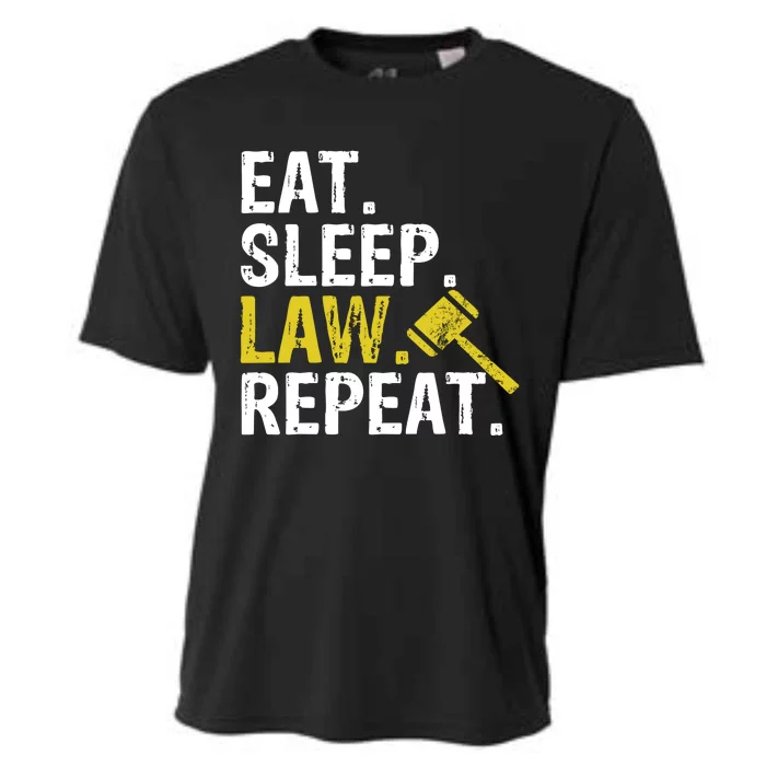 Eat Sleep Law Repeat School Lawyer Gift Great Gift Cooling Performance Crew T-Shirt