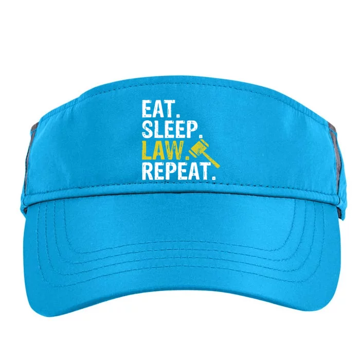 Eat Sleep Law Repeat School Lawyer Gift Great Gift Adult Drive Performance Visor