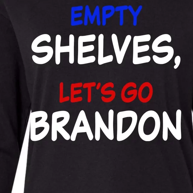 Empty Shelves Let's Go Brandon Classic Womens Cotton Relaxed Long Sleeve T-Shirt