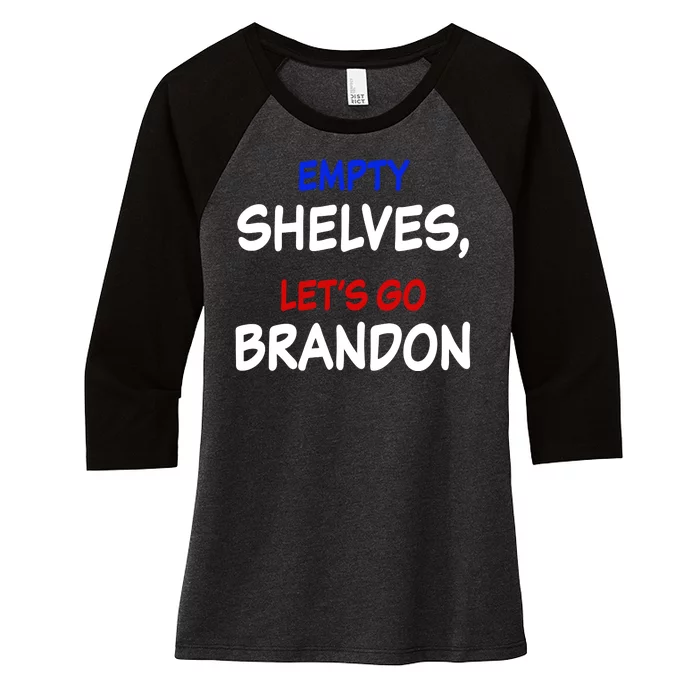 Empty Shelves Let's Go Brandon Classic Women's Tri-Blend 3/4-Sleeve Raglan Shirt