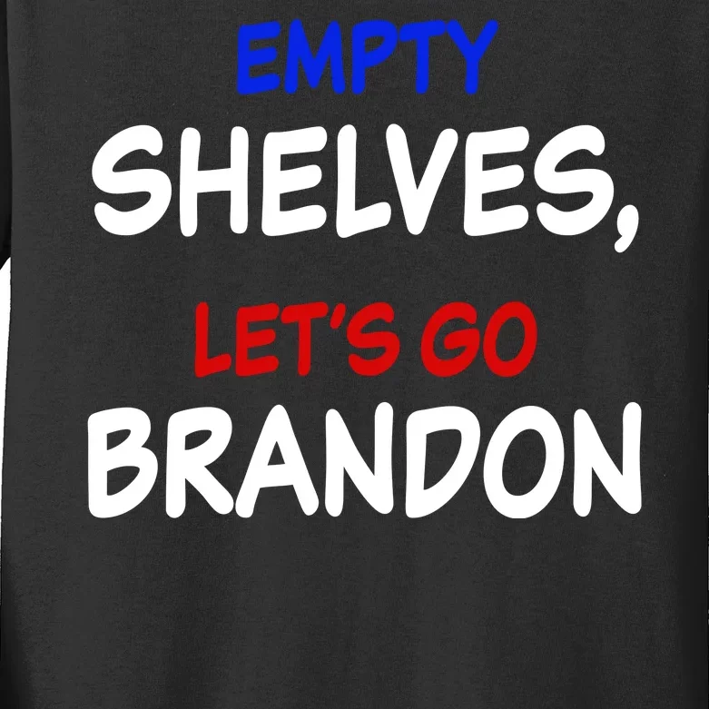 Empty Shelves Let's Go Brandon Classic Kids Long Sleeve Shirt