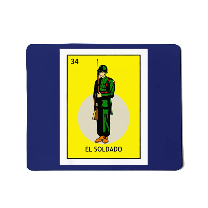 El Soldado Lottery The Soldier Card Mexican Lottery Cinco Mousepad