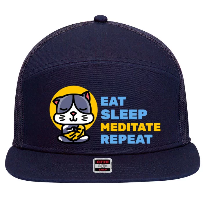 Eat Sleep Meditate Repeat Zen Cat Yoga Gift 7 Panel Mesh Trucker Snapback Hat