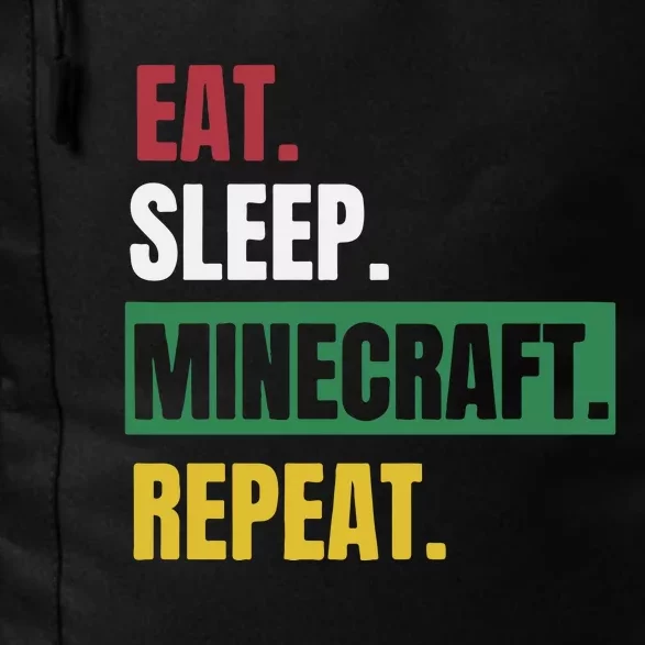 Eat Sleep Mine.Craft Repeat Daily Commute Backpack