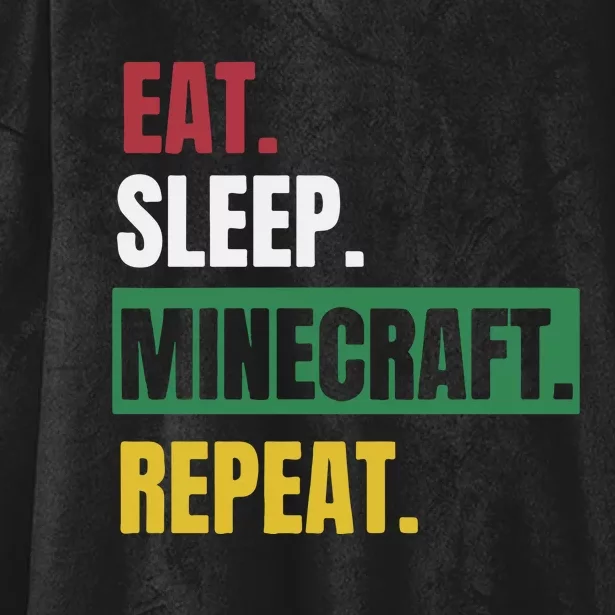 Eat Sleep Mine.Craft Repeat Hooded Wearable Blanket