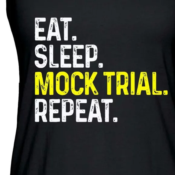 Eat Sleep Mock Trial Repeat Funny Lawyer Gift Ladies Essential Flowy Tank