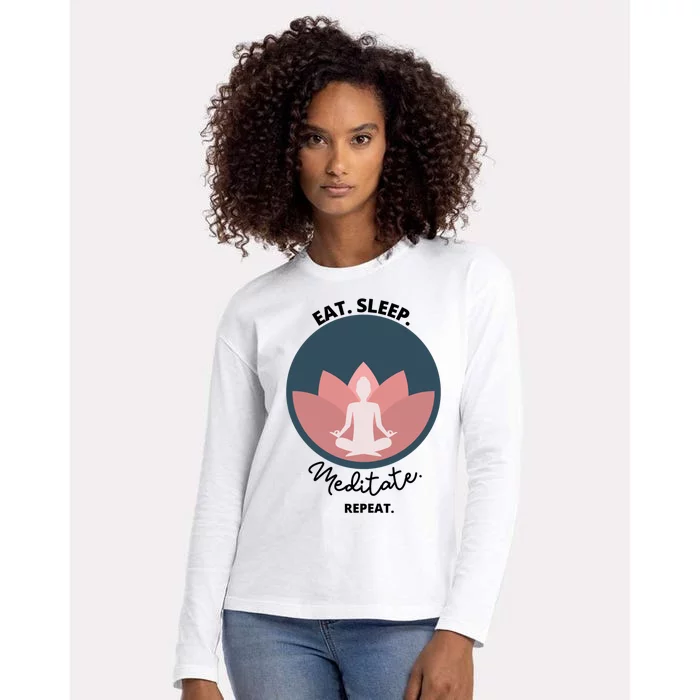 Eat Sleep Meditate Repeat Meditation Yoga Zen Breathe Funny Cute Gift Womens Cotton Relaxed Long Sleeve T-Shirt